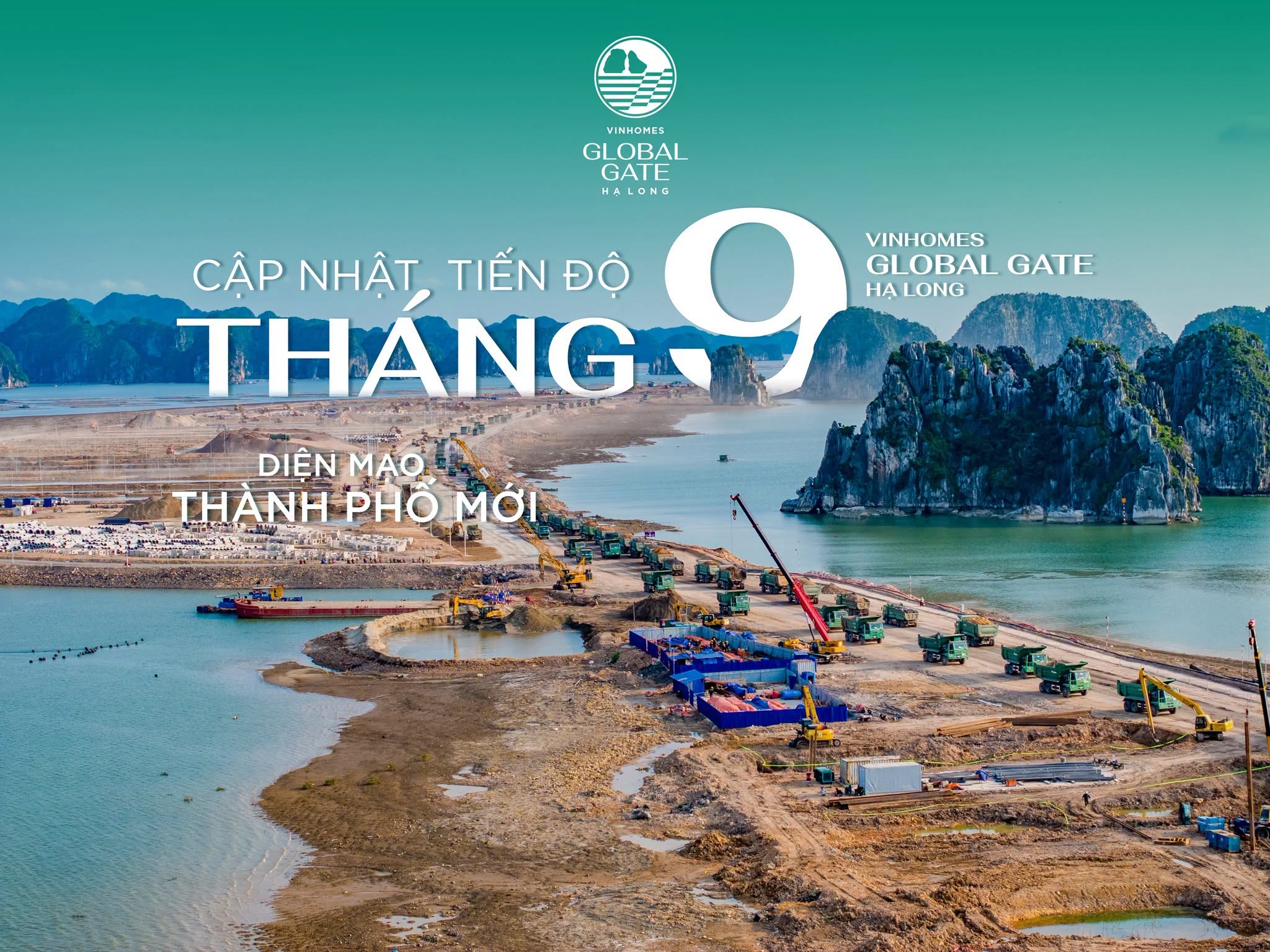 VINHOMES GLOBAL GATE HẠ LONG  SỨC NÓNG CÔNG TRƯỜNG – DIỆN MẠO THÀNH PHỐ MỚI